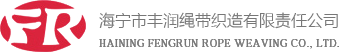 Haining Fengrun Rope Weaving Co., Ltd.